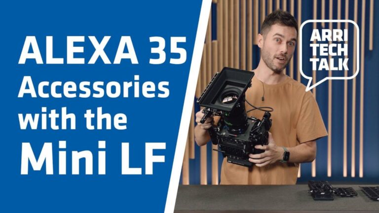 ARRI Tech Talk: Akcesoria ALEXA 35 z kamerą ALEXA Mini LF