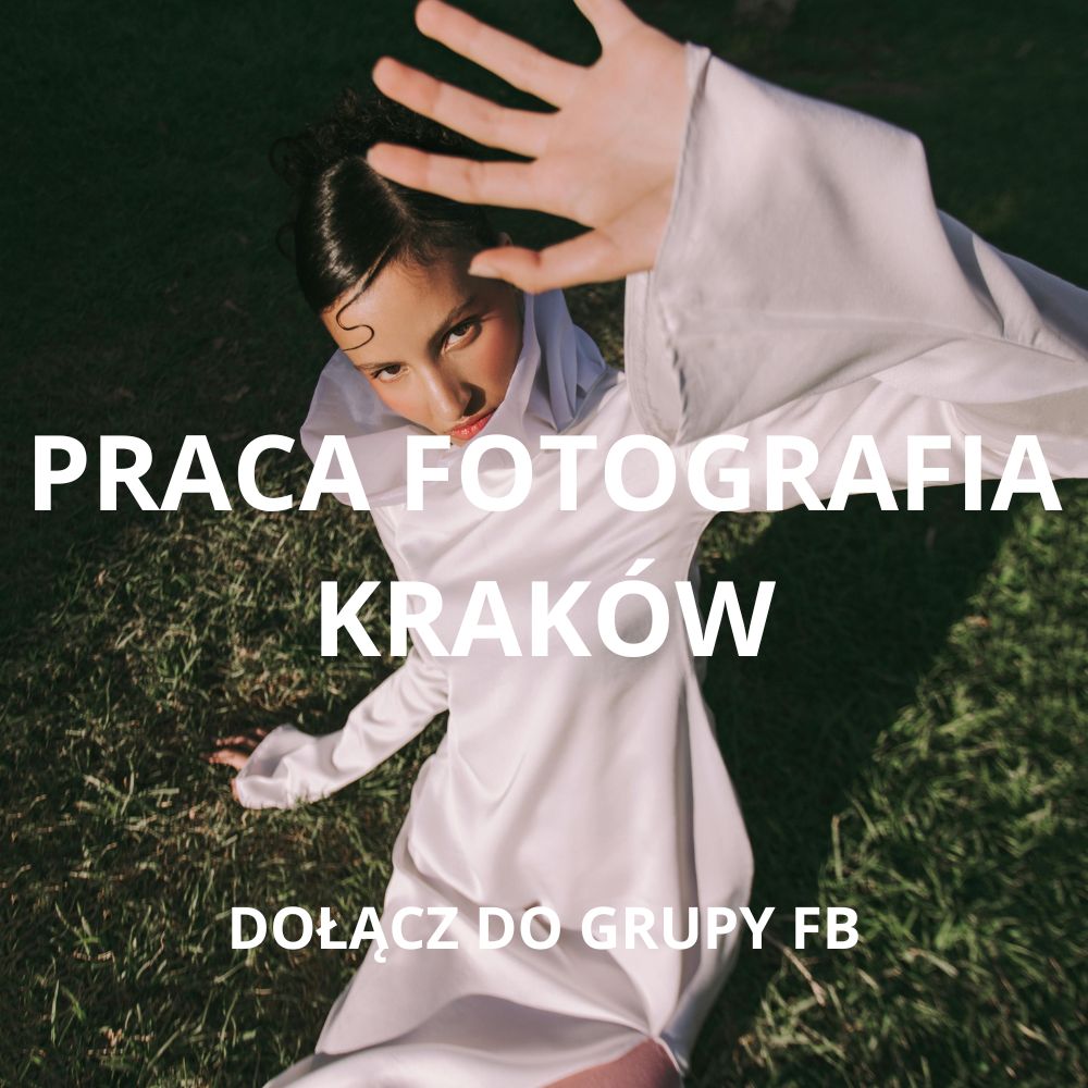 Dołącz do grupy FACEBOOK - Praca fotografia Kraków