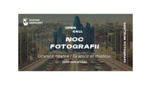 Konkurs fotograficzny - Granice miasta / Granice w mieście