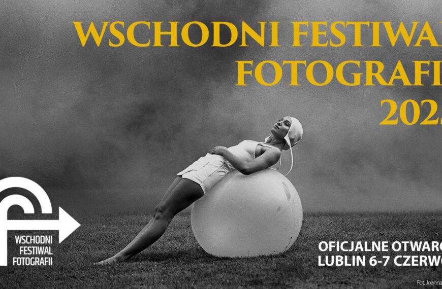 Wschodni Festiwal Fotografii 2025