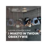 6 Warszawski Maraton Fotograficzny