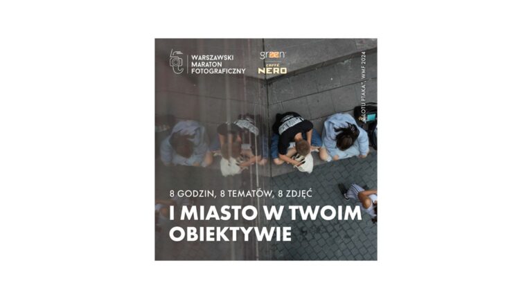 6 Warszawski Maraton Fotograficzny