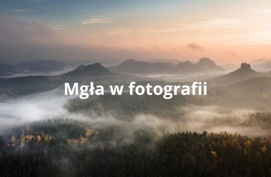 Mgła w fotografii